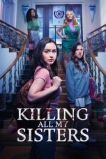 Nonton film Killing All My Sisters (2024) terbaru di Dutamovie21 Nonton film Killing All My Sisters (2024) terbaru di Dutamovie21
