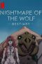 Nonton film Nightmare of the Wolf: Bestiary (2024) terbaru di Dutamovie21 Nonton film Nightmare of the Wolf: Bestiary (2024) terbaru di Dutamovie21