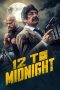Nonton film 12 to Midnight (2024) terbaru di Dutamovie21 Nonton film 12 to Midnight (2024) terbaru di Dutamovie21
