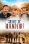 Nonton film Spirit of Friendship (2024) terbaru di Dutamovie21 Nonton film Spirit of Friendship (2024) terbaru di Dutamovie21
