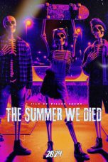 Nonton film The Summer We Died (2024) terbaru di Dutamovie21
