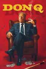 Nonton film Don Q (2024) terbaru di Dutamovie21