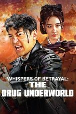 Nonton film Whispers of Betrayal: The Drug Underworld (2024) terbaru di Dutamovie21 Nonton film Whispers of Betrayal: The Drug Underworld (2024) terbaru di Dutamovie21