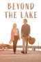 Nonton film Beyond the Lake (2024) terbaru di Dutamovie21 Nonton film Beyond the Lake (2024) terbaru di Dutamovie21