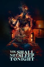 Nonton film You Shall Not Sleep Tonight (2024) terbaru di Dutamovie21 Nonton film You Shall Not Sleep Tonight (2024) terbaru di Dutamovie21
