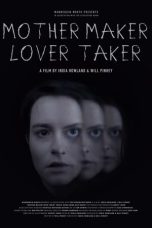 Nonton film Mother Maker Lover Taker (2024) terbaru di Dutamovie21 Nonton film Mother Maker Lover Taker (2024) terbaru di Dutamovie21