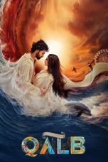 Nonton film Qalb (2024) terbaru di Dutamovie21 Nonton film Qalb (2024) terbaru di Dutamovie21