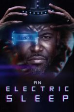 Nonton film An Electric Sleep (2023) terbaru di Dutamovie21 Nonton film An Electric Sleep (2023) terbaru di Dutamovie21