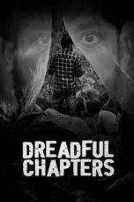 Nonton film Dreadful Chapters (2023) terbaru di Dutamovie21 Nonton film Dreadful Chapters (2023) terbaru di Dutamovie21