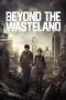 Nonton film Beyond the Wasteland (2023) terbaru di Dutamovie21 Nonton film Beyond the Wasteland (2023) terbaru di Dutamovie21