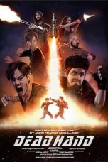 Nonton film Dead Hand (2024) terbaru di Dutamovie21 Nonton film Dead Hand (2024) terbaru di Dutamovie21