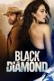 Nonton film Black Diamond (2025) terbaru di Dutamovie21 Nonton film Black Diamond (2025) terbaru di Dutamovie21