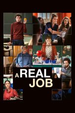 Nonton film A Real Job (2023) terbaru di Dutamovie21 Nonton film A Real Job (2023) terbaru di Dutamovie21