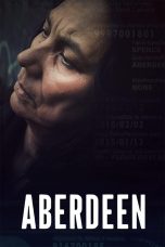 Nonton film Aberdeen (2024) terbaru di Dutamovie21 Nonton film Aberdeen (2024) terbaru di Dutamovie21