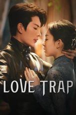 Nonton film Love Trap (2024) terbaru di Dutamovie21 Nonton film Love Trap (2024) terbaru di Dutamovie21