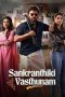 Nonton film Sankranthiki Vasthunam (2025) terbaru di Dutamovie21 Nonton film Sankranthiki Vasthunam (2025) terbaru di Dutamovie21