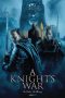 Nonton film A Knight’s War (2025) terbaru di Dutamovie21