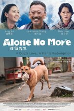 Nonton film Alone No More (2024) terbaru di Dutamovie21 Nonton film Alone No More (2024) terbaru di Dutamovie21