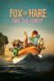 Nonton film Fox and Hare Save the Forest (2024) terbaru di Dutamovie21 Nonton film Fox and Hare Save the Forest (2024) terbaru di Dutamovie21