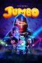 Nonton film Jumbo (2025) terbaru di Dutamovie21 Nonton film Jumbo (2025) terbaru di Dutamovie21