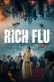 Nonton film Rich Flu (2024) terbaru di Dutamovie21 Nonton film Rich Flu (2024) terbaru di Dutamovie21