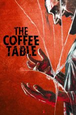 Nonton film The Coffee Table (2022) terbaru di Dutamovie21