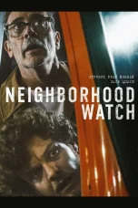 Nonton film Neighborhood Watch (2025) terbaru di Dutamovie21