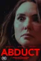 Nonton film Abduct (2025) terbaru di Dutamovie21 Nonton film Abduct (2025) terbaru di Dutamovie21