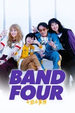 Nonton film Band Four (2023) terbaru di Dutamovie21 Nonton film Band Four (2023) terbaru di Dutamovie21