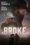 Nonton film Broke (2025) terbaru di Dutamovie21 Nonton film Broke (2025) terbaru di Dutamovie21