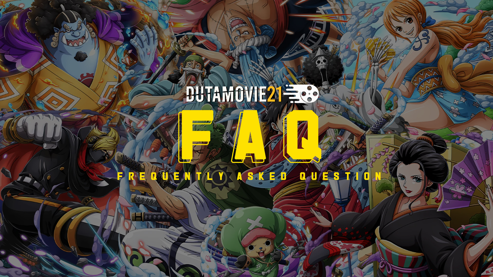 FAQ (Frequently Asked Question) - Nonton di Dutamovie21 - Situs Resmi Nonton dan Download Film LK21, Rebahin, Layarkaca21 Tanpa Buffering Dutamovie21 FAQ