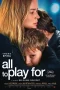 Nonton film All to Play For (2023) terbaru di Dutamovie21
