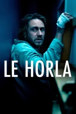 Nonton film Le Horla (2023) terbaru di Dutamovie21 Nonton film Le Horla (2023) terbaru di Dutamovie21