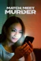 Nonton film Match, Meet, Murder (2025) terbaru di Dutamovie21 Nonton film Match, Meet, Murder (2025) terbaru di Dutamovie21