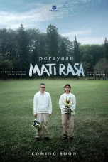 Nonton film Perayaan Mati Rasa (2025) terbaru di Dutamovie21 Nonton film Perayaan Mati Rasa (2025) terbaru di Dutamovie21