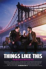 Nonton film Things Like This (2025) terbaru di Dutamovie21 Nonton film Things Like This (2025) terbaru di Dutamovie21