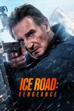 Nonton film Ice Road: Vengeance (2025) terbaru di Dutamovie21