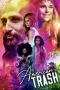 Nonton film American Trash (2024) terbaru di Dutamovie21 Nonton film American Trash (2024) terbaru di Dutamovie21