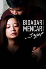 Nonton film Bidadari Mencari Sayap (2020) terbaru di Dutamovie21 Nonton film Bidadari Mencari Sayap (2020) terbaru di Dutamovie21