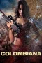Nonton film Colombiana (2011) terbaru di Dutamovie21 Nonton film Colombiana (2011) terbaru di Dutamovie21