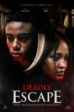 Nonton film Deadly Escape (2025) terbaru di Dutamovie21