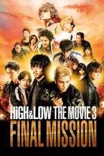 Nonton film High & Low: The Movie 3 – Final Mission (2017) terbaru di Dutamovie21 Nonton film High & Low: The Movie 3 – Final Mission (2017) terbaru di Dutamovie21