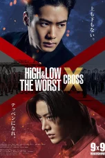 Nonton film High & Low The Worst X (2022) terbaru di Dutamovie21