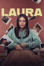 Nonton film Laura (2024) terbaru di Dutamovie21 Nonton film Laura (2024) terbaru di Dutamovie21