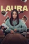 Nonton film Laura (2024) terbaru di Dutamovie21 Nonton film Laura (2024) terbaru di Dutamovie21