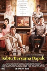 Nonton film Sabtu Bersama Bapak (2016) terbaru di Dutamovie21