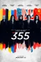 Nonton film The 355 (2022) terbaru di Dutamovie21 Nonton film The 355 (2022) terbaru di Dutamovie21