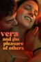 Nonton film Vera and the Pleasure of Others (2023) terbaru di Dutamovie21 Nonton film Vera and the Pleasure of Others (2023) terbaru di Dutamovie21