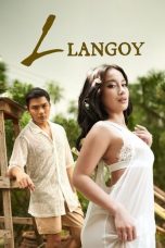 Nonton film L: Langoy (L: Ep. 1 Langoy) (2025) terbaru di Dutamovie21