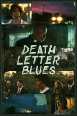 Nonton film Death Letter Blues (2023) terbaru di Dutamovie21